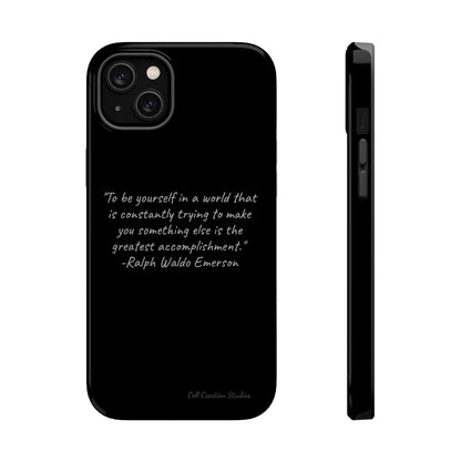 The "Embrace Your Authenticity" Ralph Waldo Emerson Quote Phone Case -MagSafe Tough Cases