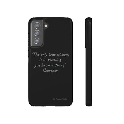 The "Socrates' Wisdom" Quote Phone Case -Tough Cases