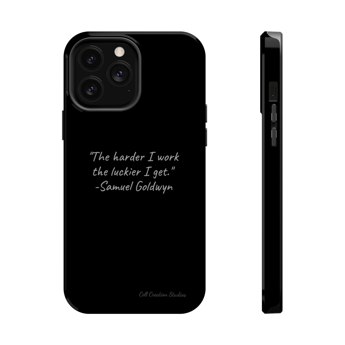 "Luck Through Hard Work" Samuel Goldwyn Quote Phone Case -MagSafe Tough Cases