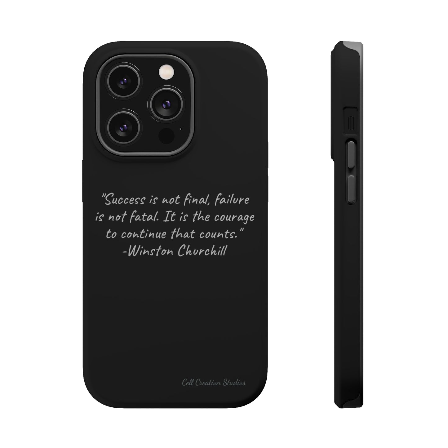 "Continual Courage" Winston Churchill Quote Phone Case -MagSafe Tough Cases