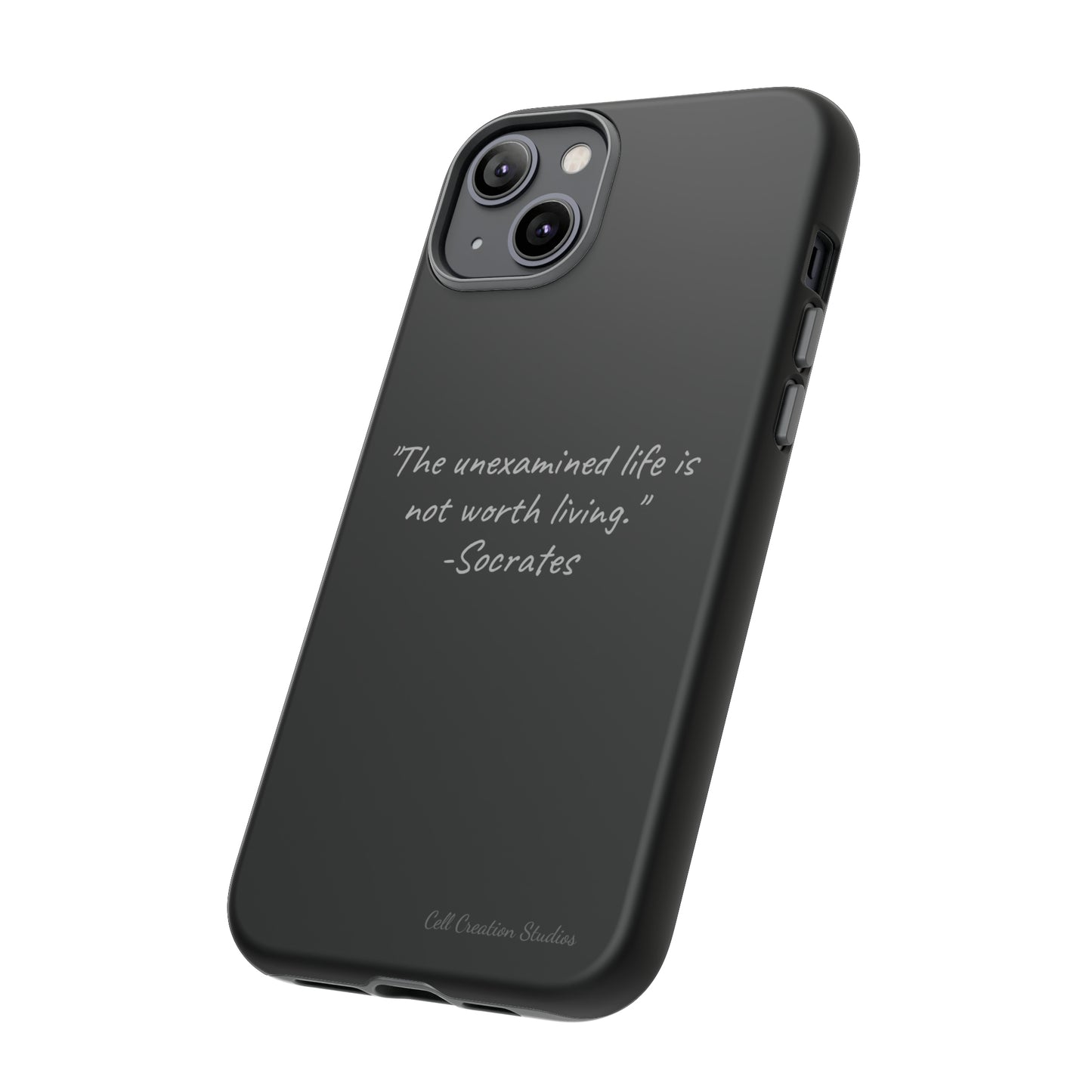 "Life's Examination" Socrates Quote Phone Case -Tough Cases