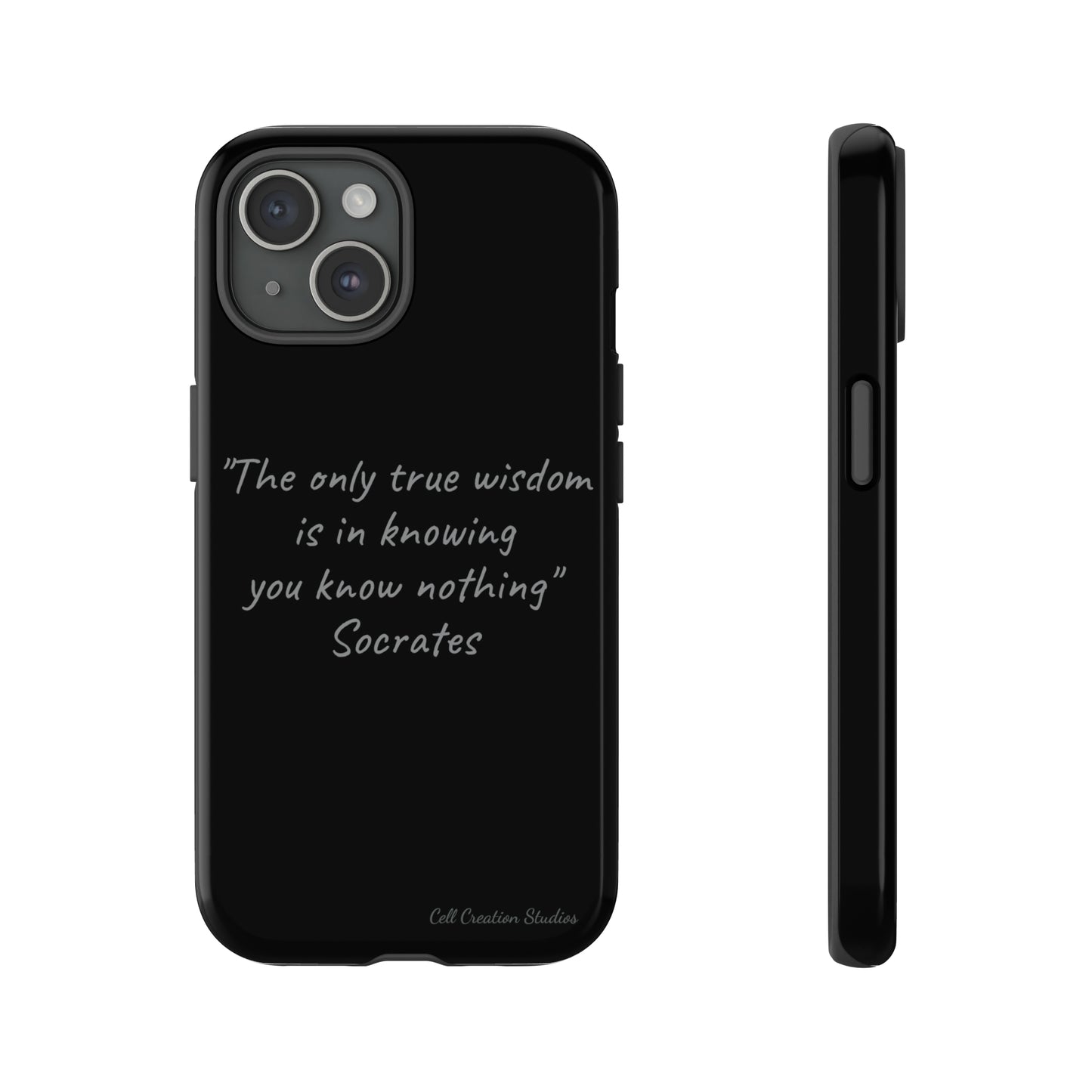 The "Socrates' Wisdom" Quote Phone Case -Tough Cases