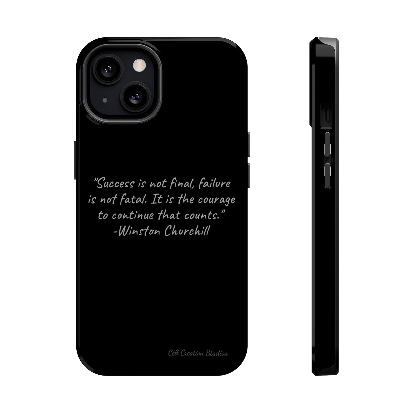 "Continual Courage" Winston Churchill Quote Phone Case -MagSafe Tough Cases