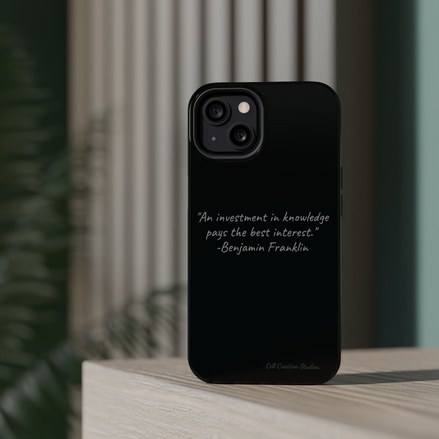 The "Knowledge is Investment" Benjamin Franklin Quote Phone Case -MagSafe Tough Cases