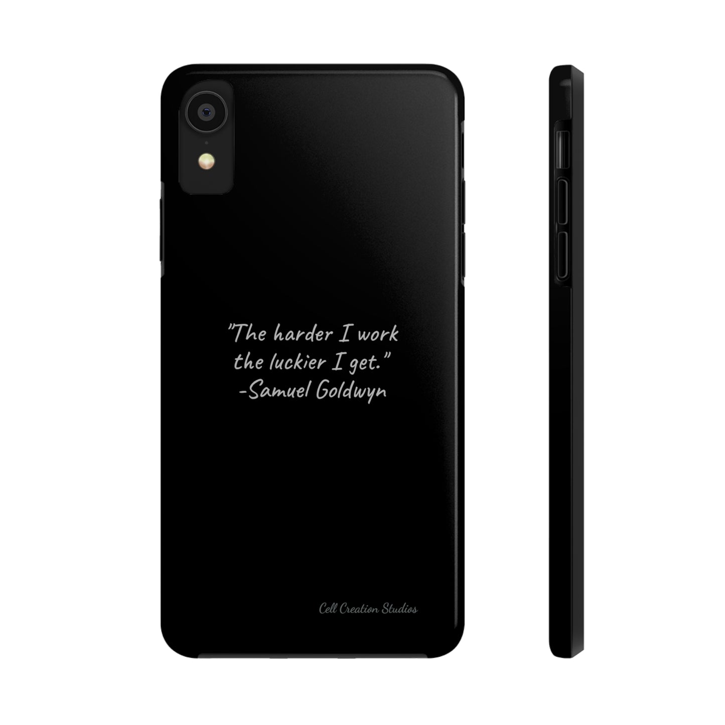 "Luck Through Hard Work" Samuel Goldwyn Quote Phone Case -Tough Phone Cases