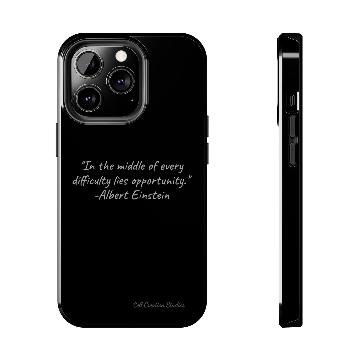 The "Opportunity Amid Difficulty" Albert Einstein Quote Phone Case -Tough Phone Cases