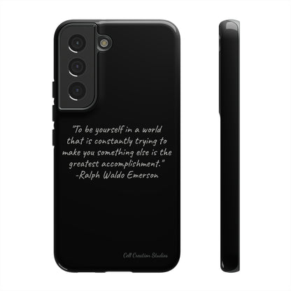 The "Embrace Your Authenticity" Ralph Waldo Emerson Quote Phone Case -Tough Cases