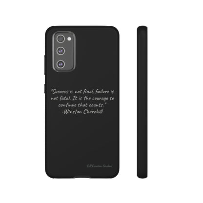 "Continual Courage" Winston Churchill Quote Phone Case -Tough Cases