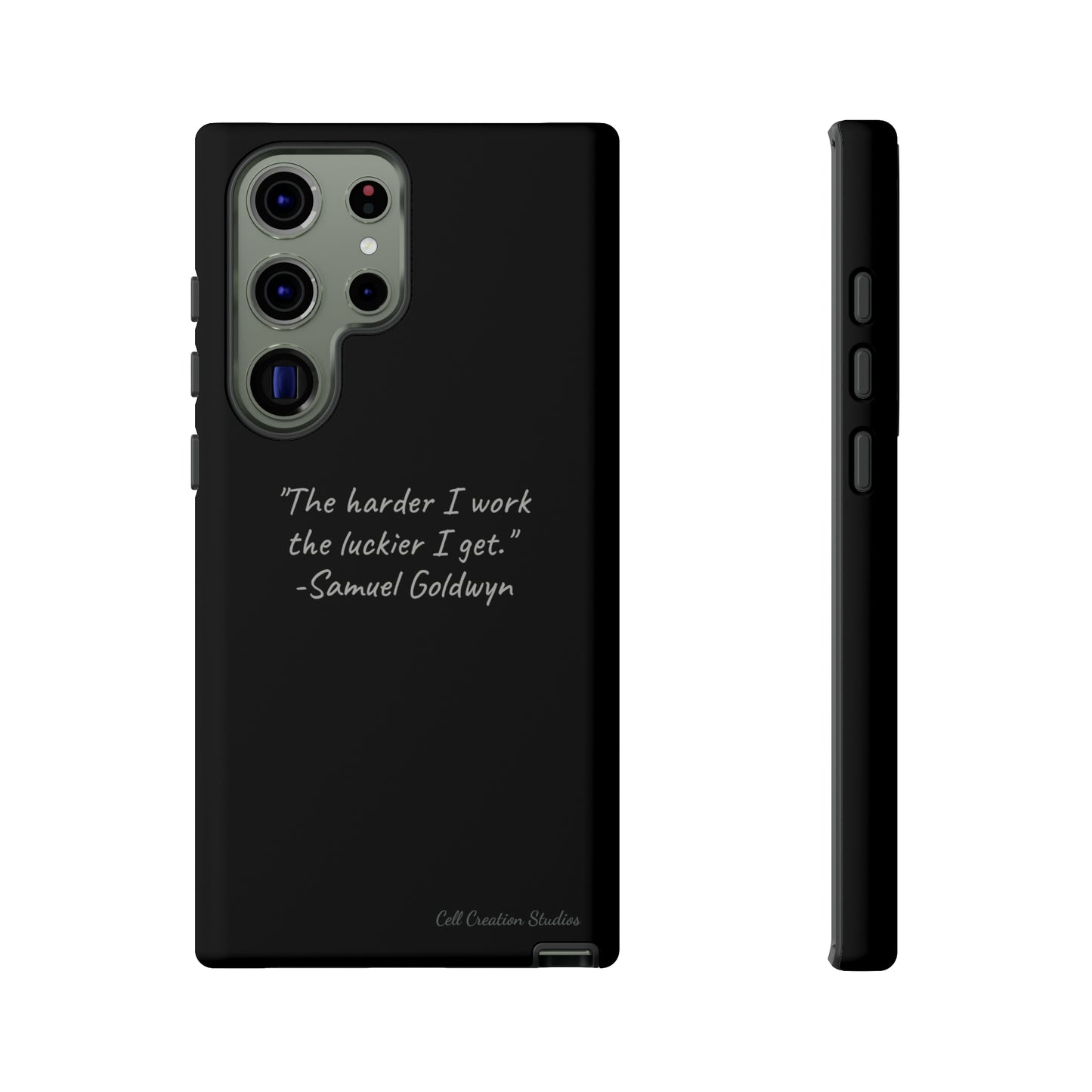 "Luck Through Hard Work" Samuel Goldwyn Quote Phone Case -Tough Cases