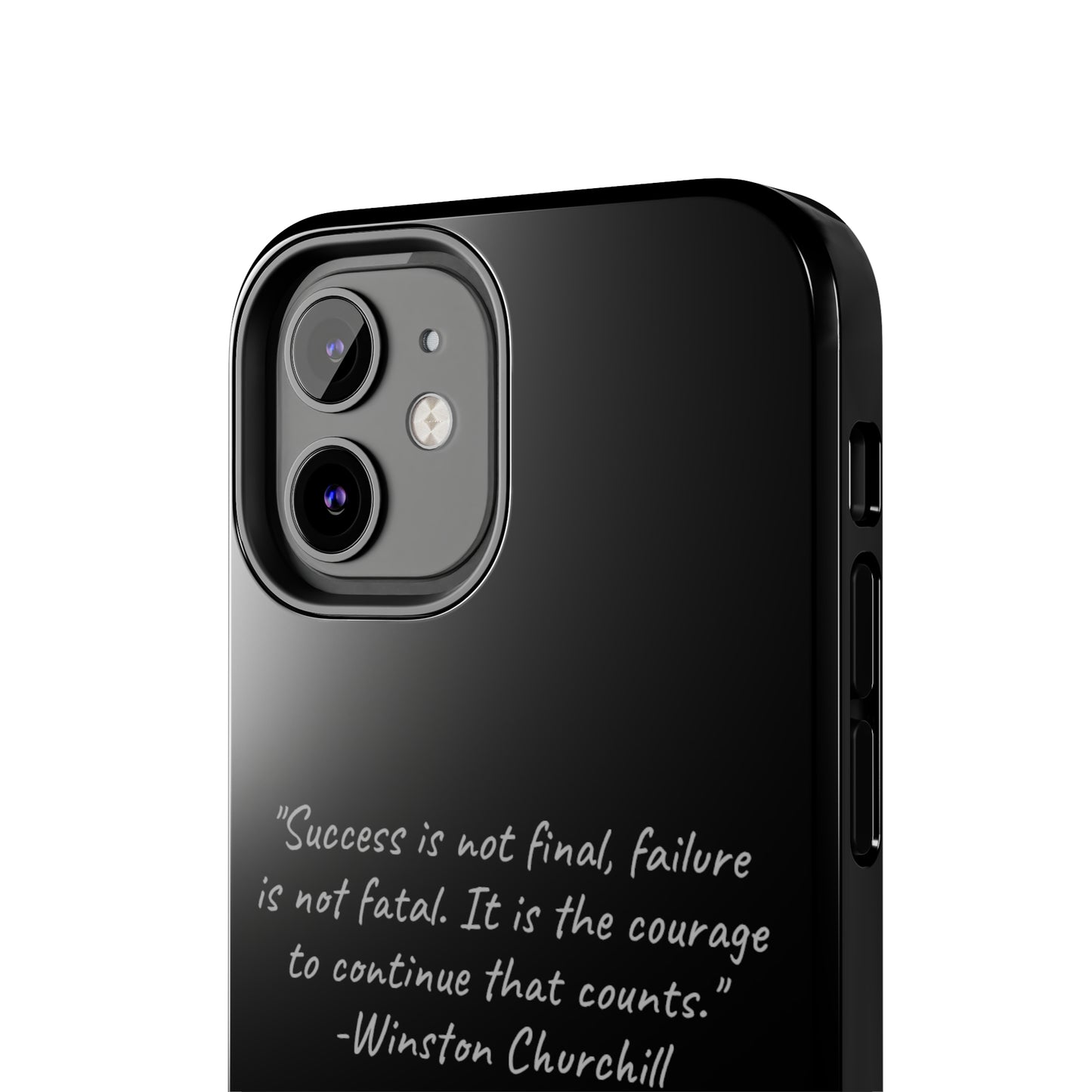 "Continual Courage" Winston Churchill Quote Phone Case -Tough Phone Cases