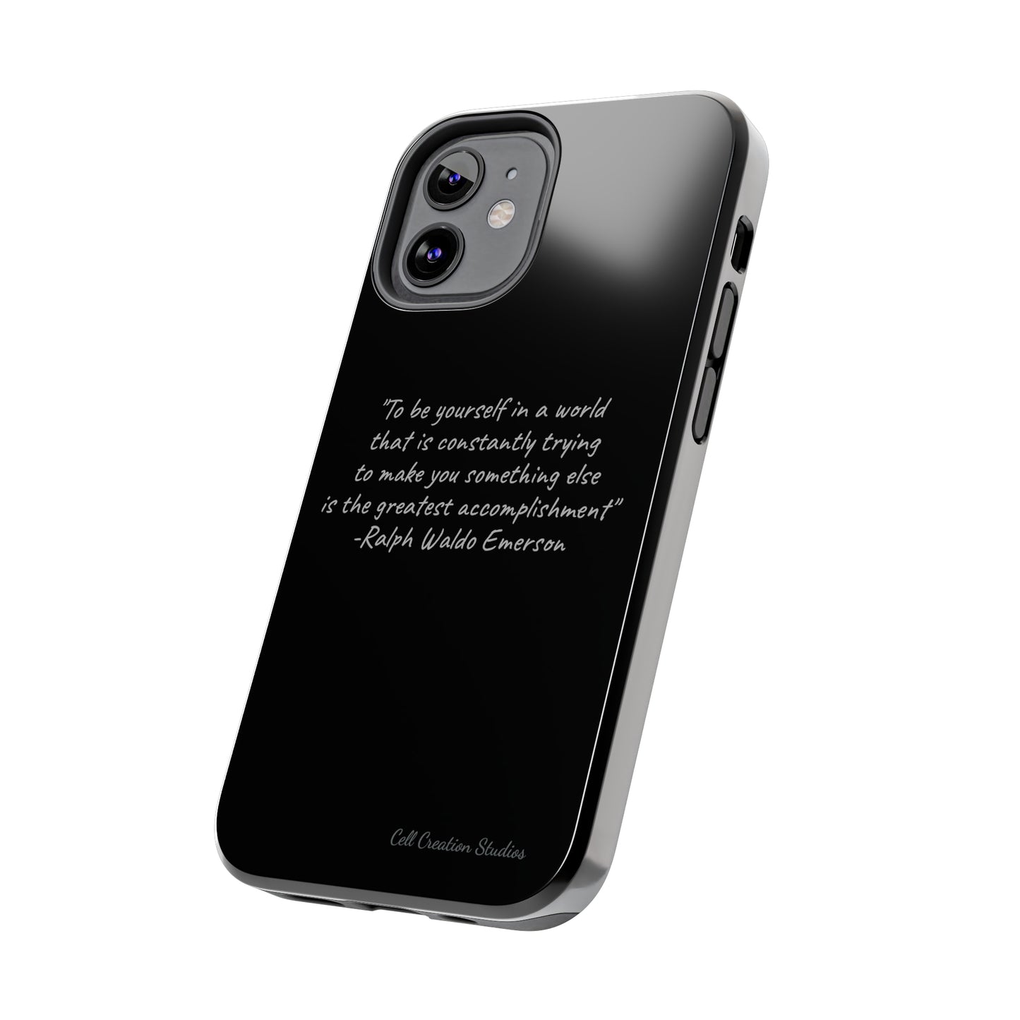 The "Embrace Your Authenticity" Ralph Waldo Emerson Quote Phone Case -Tough Phone Cases