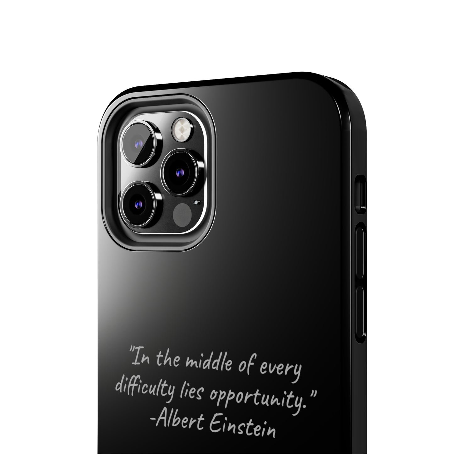 The "Opportunity Amid Difficulty" Albert Einstein Quote Phone Case -Tough Phone Cases