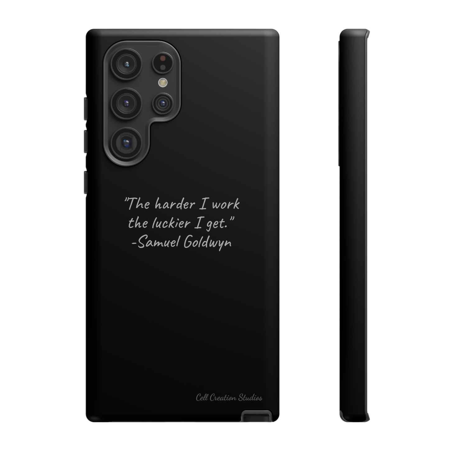 "Luck Through Hard Work" Samuel Goldwyn Quote Phone Case -Tough Cases