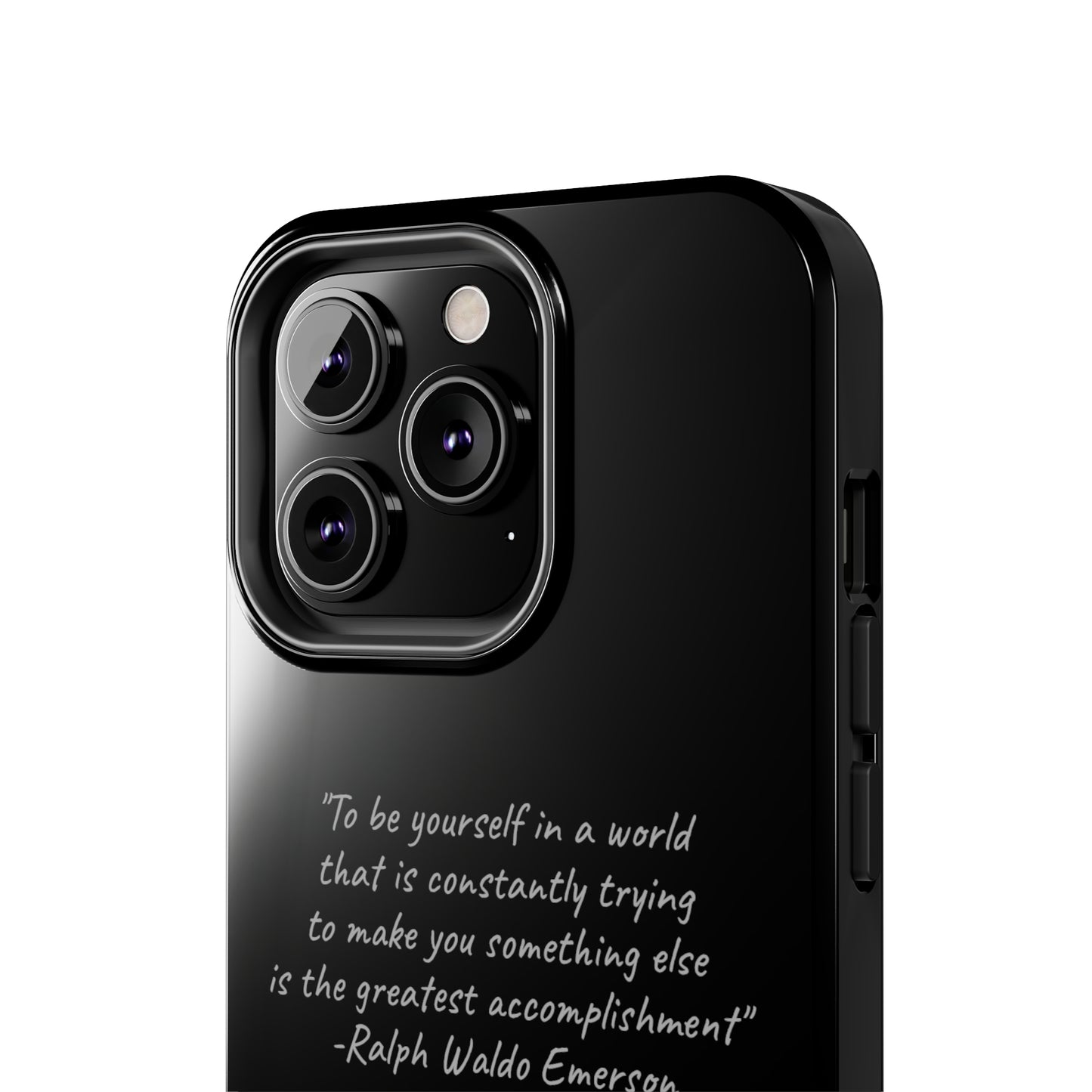 The "Embrace Your Authenticity" Ralph Waldo Emerson Quote Phone Case -Tough Phone Cases