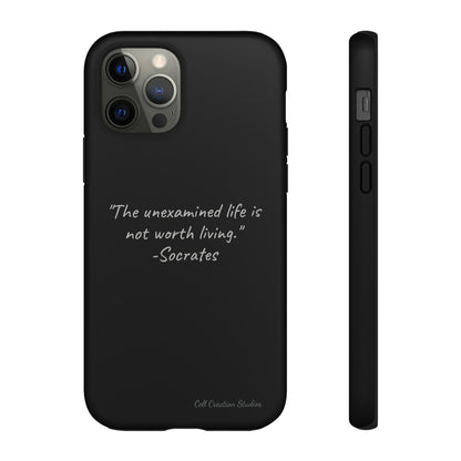 "Life's Examination" Socrates Quote Phone Case -Tough Cases