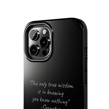 The "Socrates' Wisdom" Quote Phone Case -Tough Phone Cases