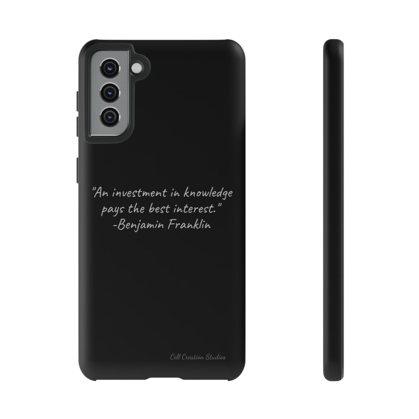 The "Knowledge is Investment" Benjamin Franklin Quote Phone Case -Tough Cases