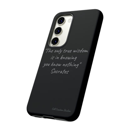 The "Socrates' Wisdom" Quote Phone Case -Tough Cases