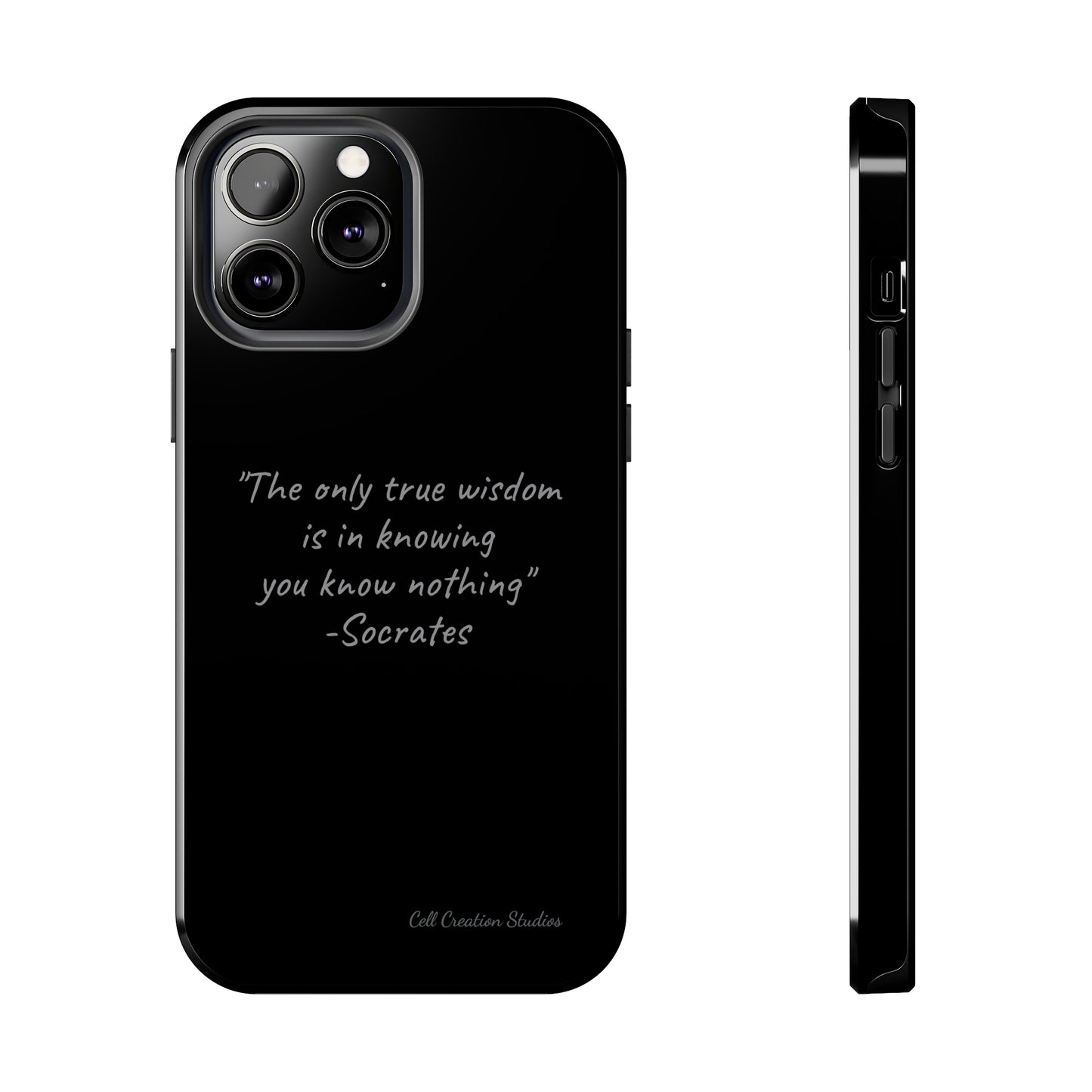 The "Socrates' Wisdom" Quote Phone Case -Tough Phone Cases