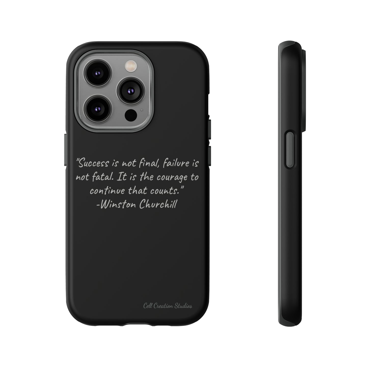 "Continual Courage" Winston Churchill Quote Phone Case -Tough Cases