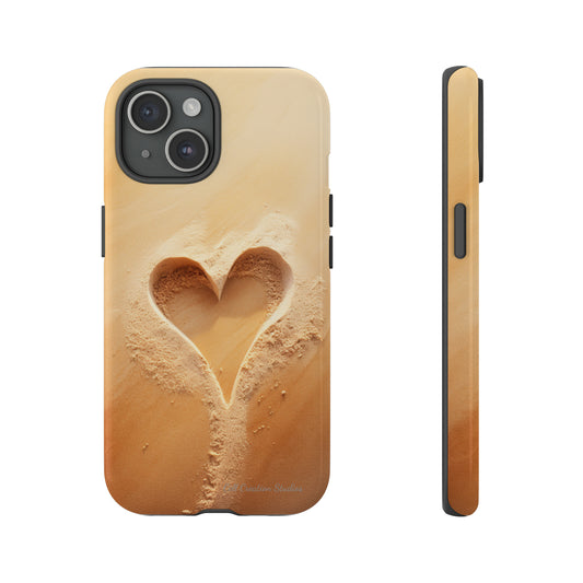 "Eternal Love: Sand Heart" Cell Phone Case -Tough Cases