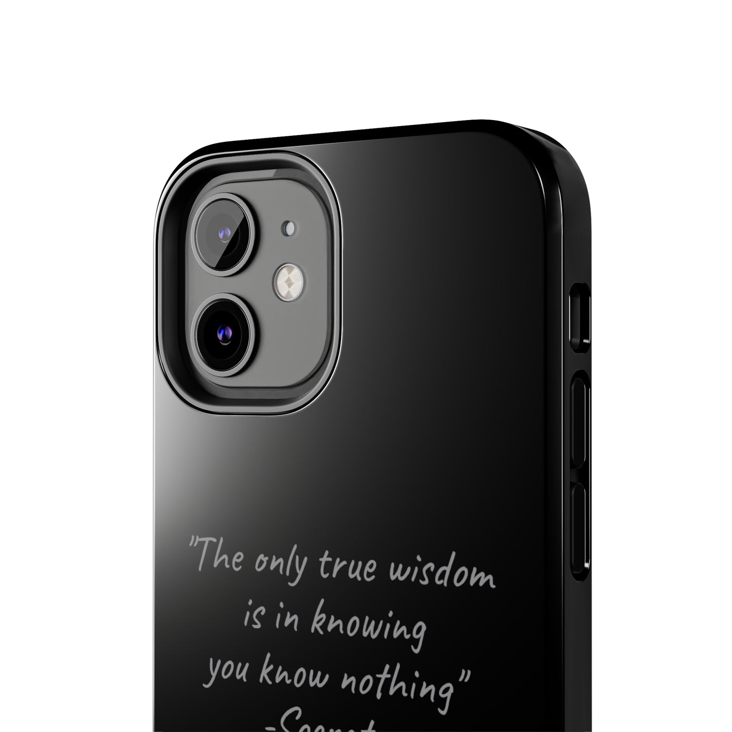 The "Socrates' Wisdom" Quote Phone Case -Tough Phone Cases