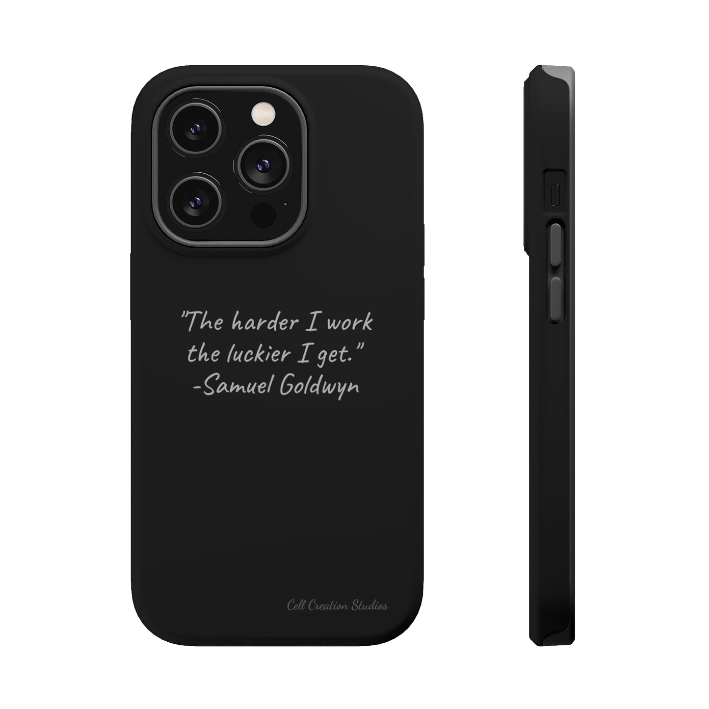 "Luck Through Hard Work" Samuel Goldwyn Quote Phone Case -MagSafe Tough Cases