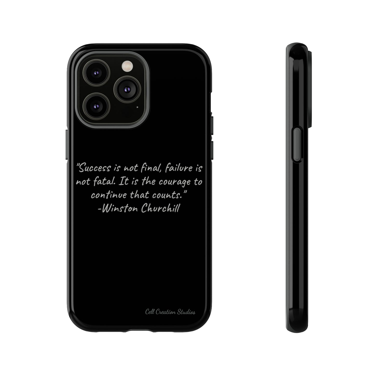 "Continual Courage" Winston Churchill Quote Phone Case -Tough Cases