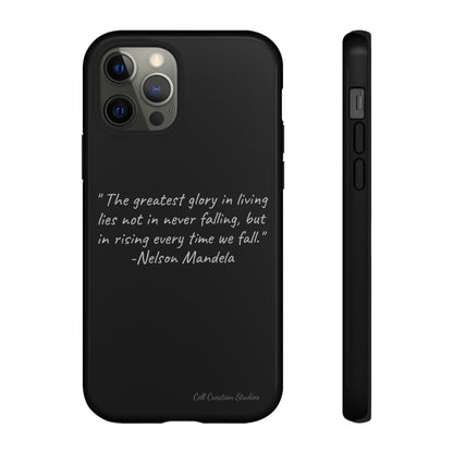 "Rising Glory" Nelson Mandela Quote Phone Case -Tough Cases