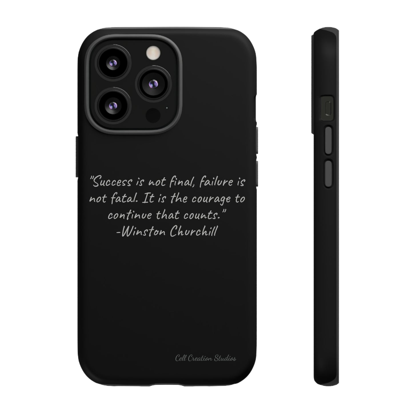 "Continual Courage" Winston Churchill Quote Phone Case -Tough Cases