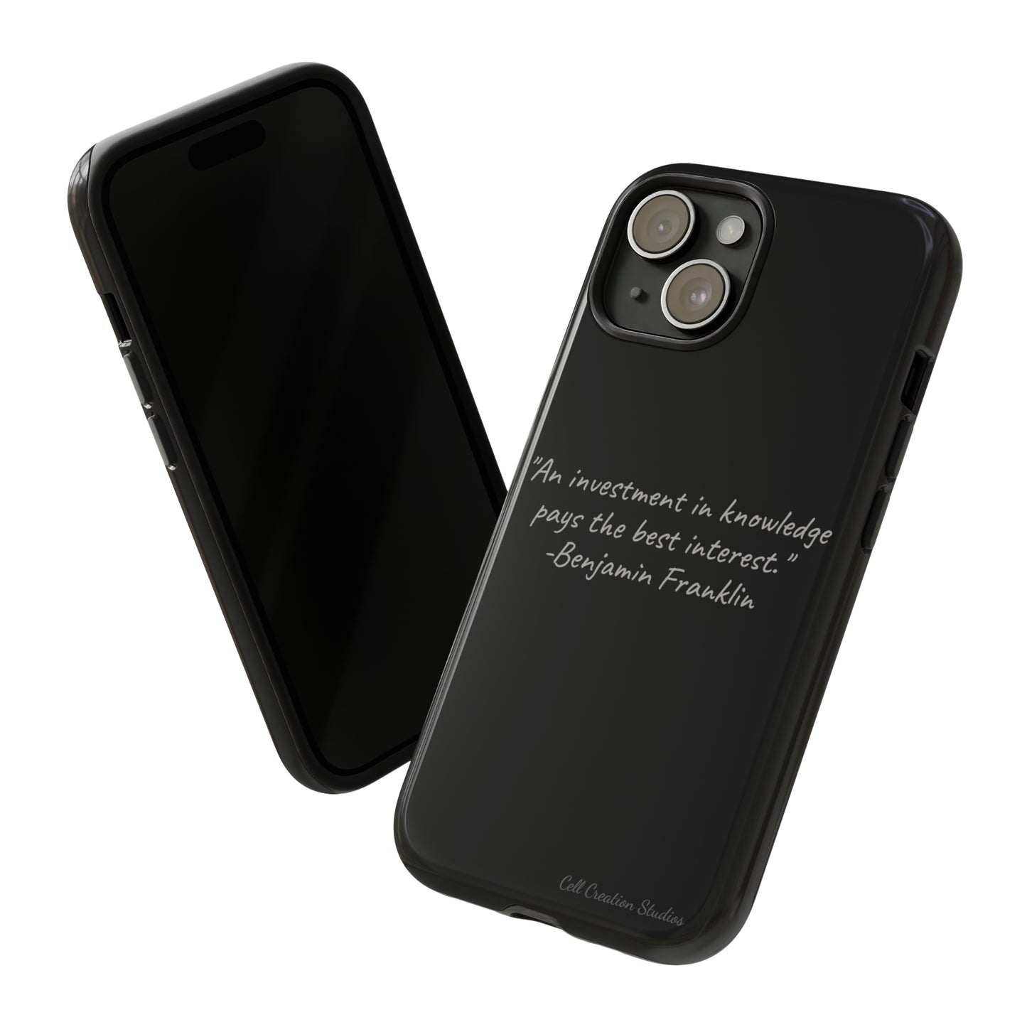 The "Knowledge is Investment" Benjamin Franklin Quote Phone Case -Tough Cases