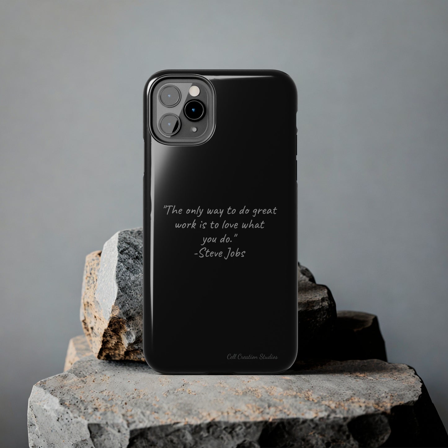 The "Love What You Do" Steve Jobs Quote Phone Case -Tough Phone Cases