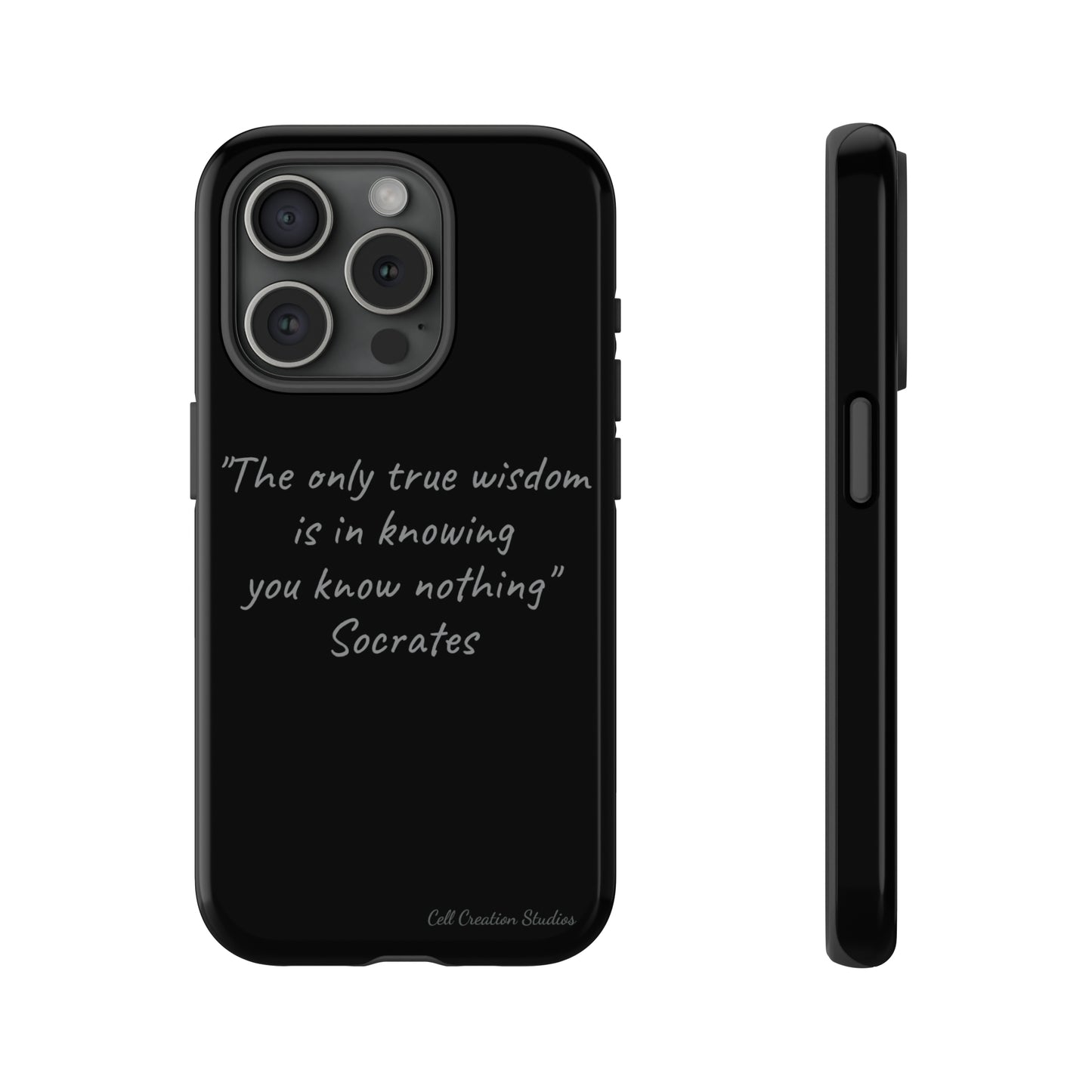 The "Socrates' Wisdom" Quote Phone Case -Tough Cases