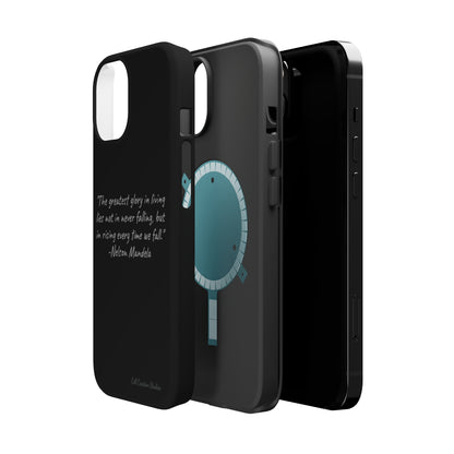 "Rising Glory" Nelson Mandela Quote Phone Case -MagSafe Tough Cases