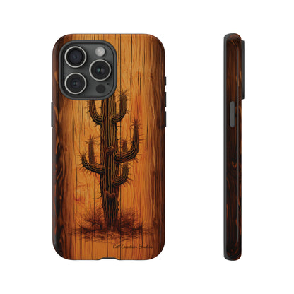 "Cactus Burnt Wood Phone Case" -Tough Cases