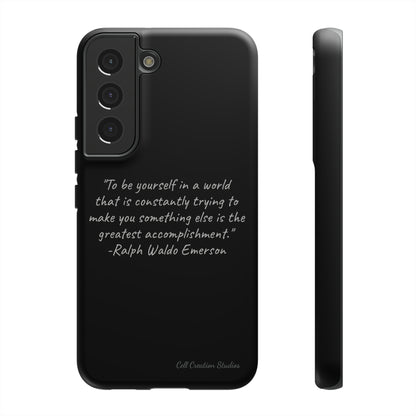 The "Embrace Your Authenticity" Ralph Waldo Emerson Quote Phone Case -Tough Cases