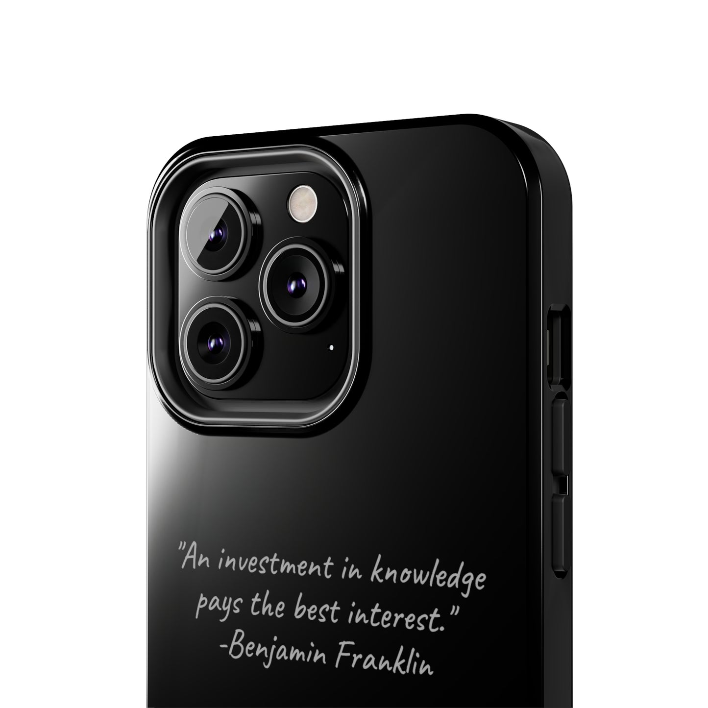 The "Knowledge is Investment" Benjamin Franklin Quote Phone Case -Tough Phone Cases