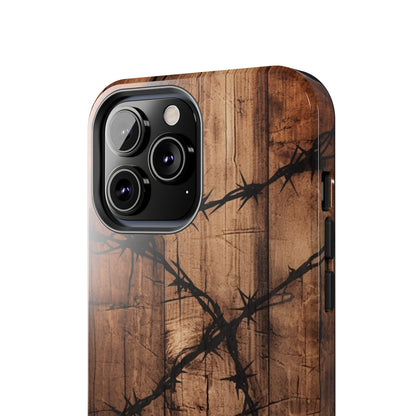 "Elegant Barb Wire on Wood" Embrace Rustic Style -Tough Phone Cases