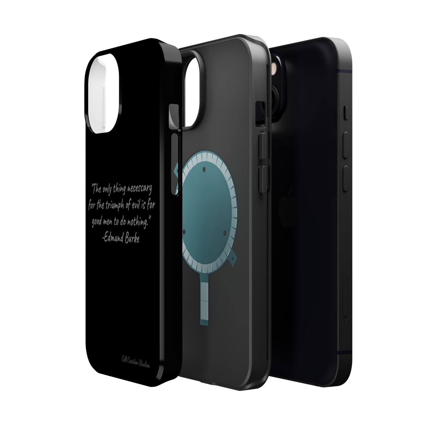 The "Triumph of Good" Edmund Burke Quote Phone Case -MagSafe Tough Cases