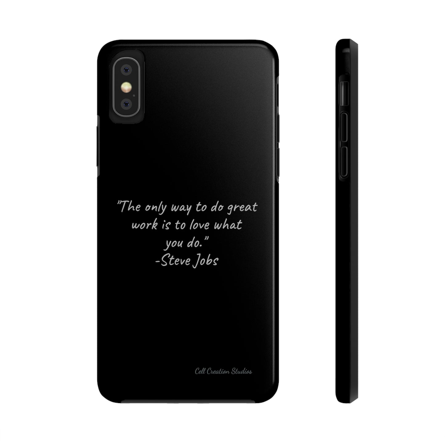 The "Love What You Do" Steve Jobs Quote Phone Case -Tough Phone Cases