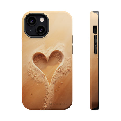 "Eternal Love: Sand Heart" Cell Phone Case -MagSafe Tough Cases