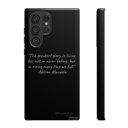 "Rising Glory" Nelson Mandela Quote Phone Case -Tough Cases