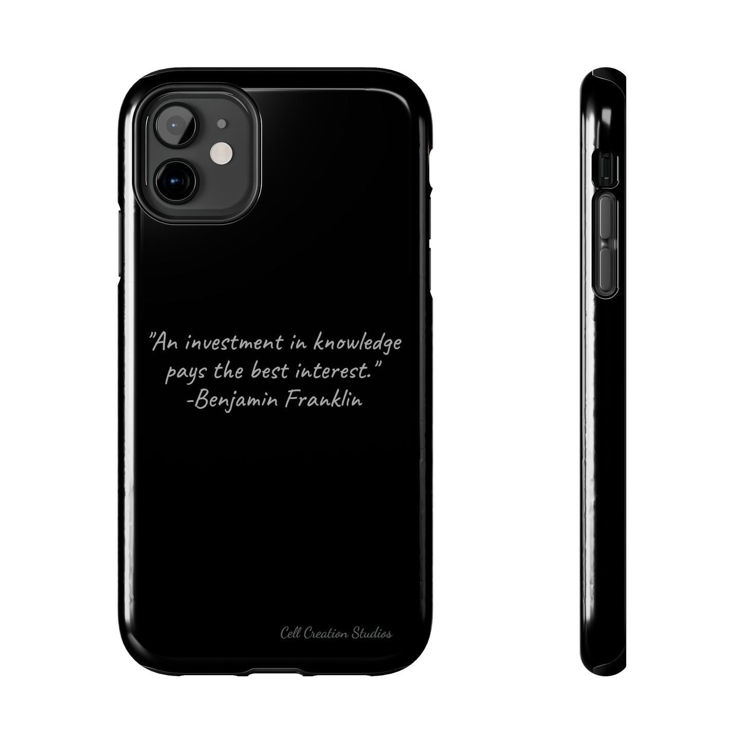 The "Knowledge is Investment" Benjamin Franklin Quote Phone Case -Tough Phone Cases