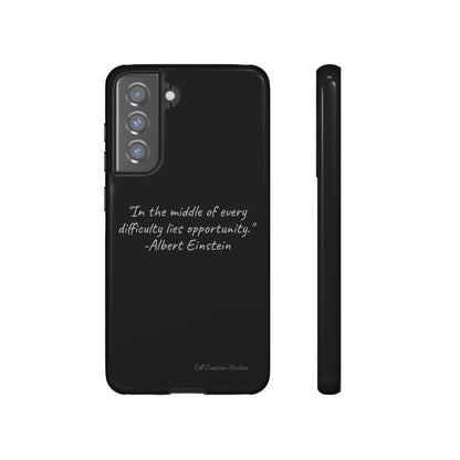 The "Opportunity Amid Difficulty" Albert Einstein Quote Phone Case -Tough Cases