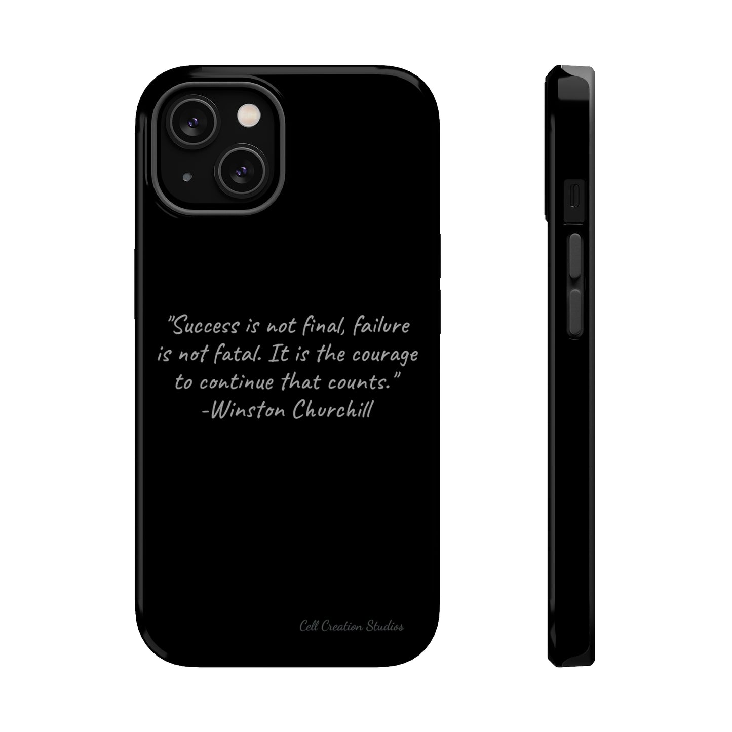 "Continual Courage" Winston Churchill Quote Phone Case -MagSafe Tough Cases