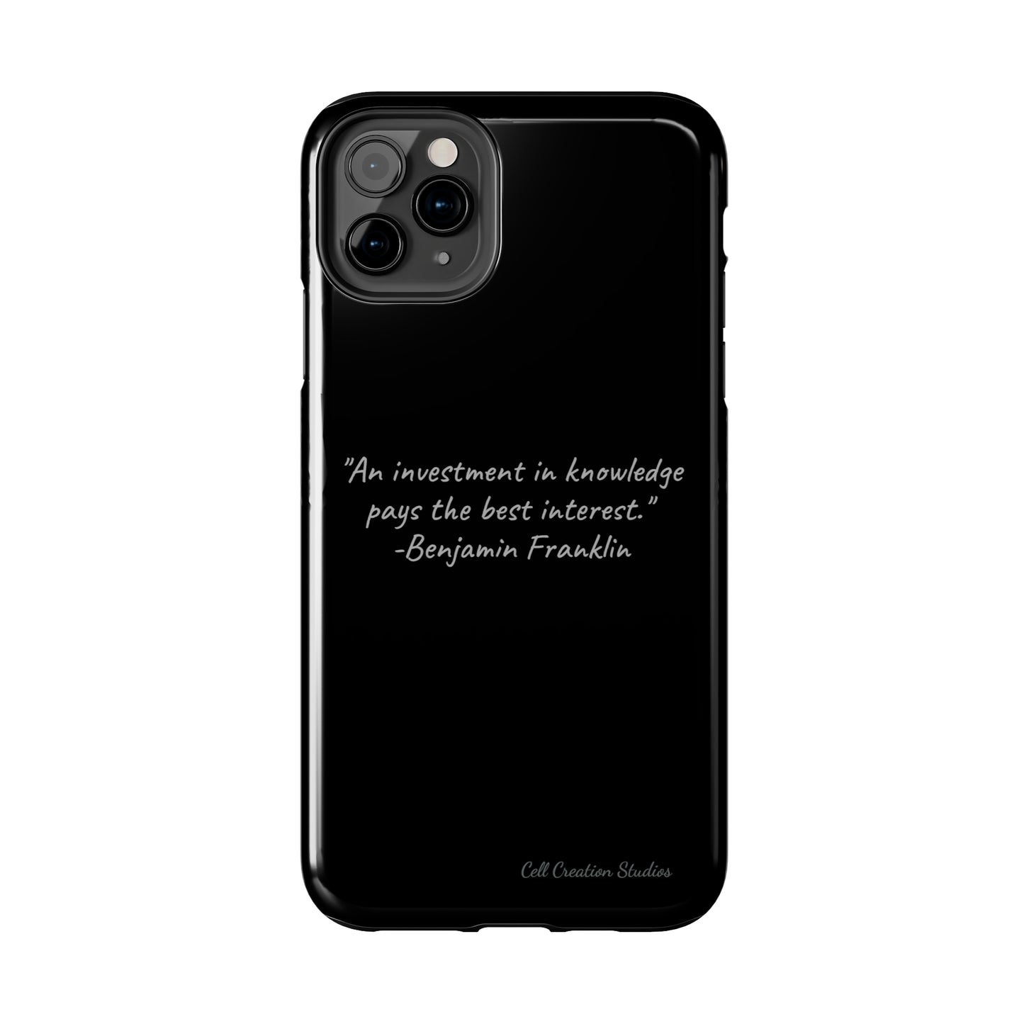 The "Knowledge is Investment" Benjamin Franklin Quote Phone Case -Tough Phone Cases