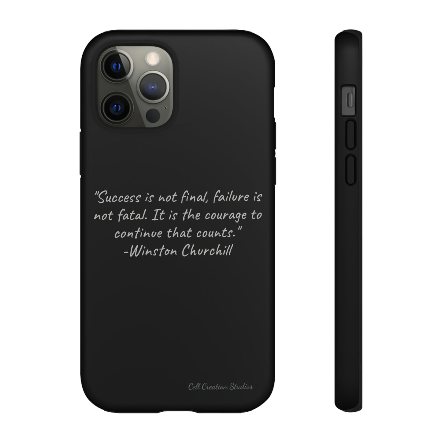 "Continual Courage" Winston Churchill Quote Phone Case -Tough Cases