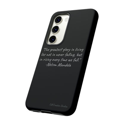 "Rising Glory" Nelson Mandela Quote Phone Case -Tough Cases