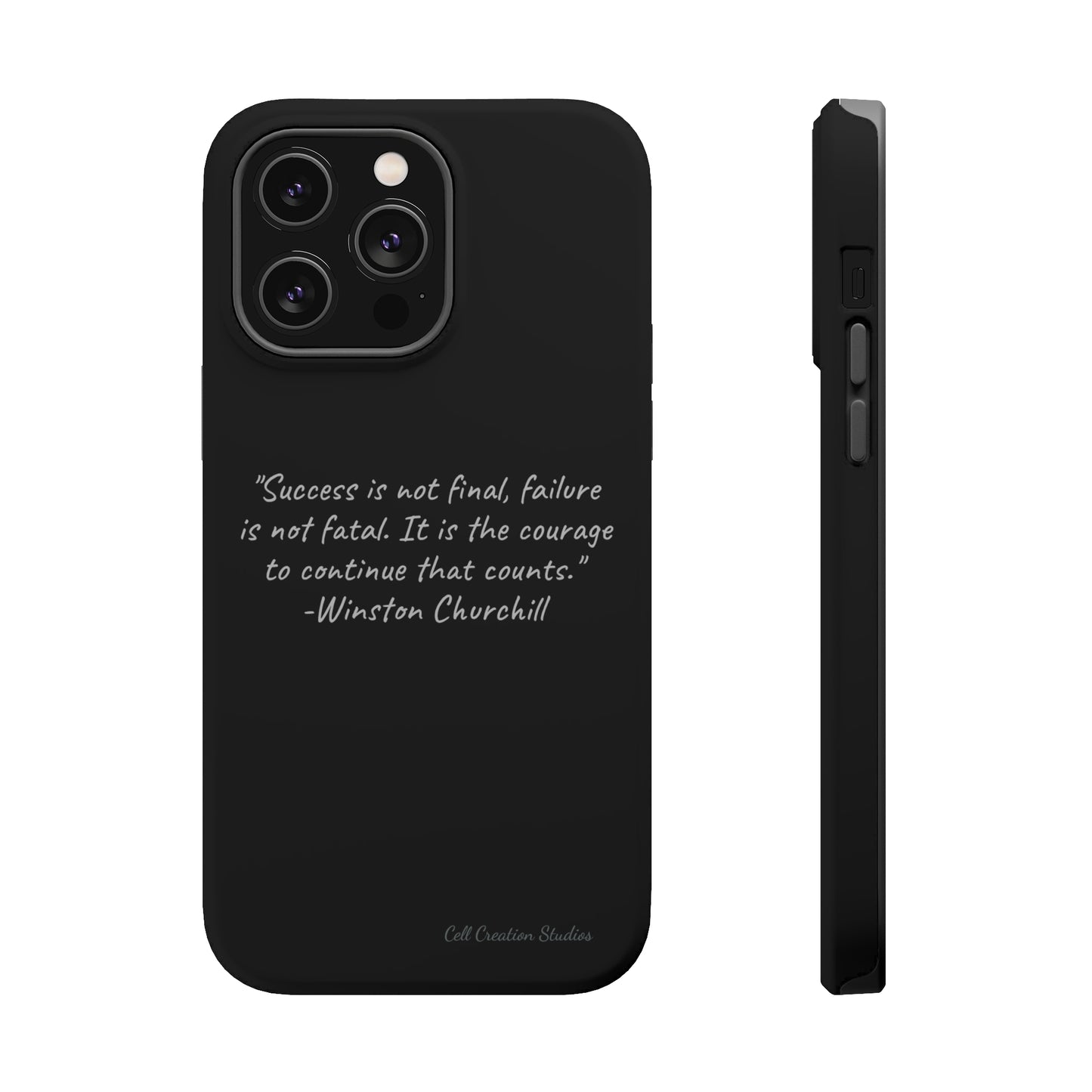 "Continual Courage" Winston Churchill Quote Phone Case -MagSafe Tough Cases