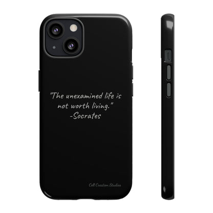 "Life's Examination" Socrates Quote Phone Case -Tough Cases